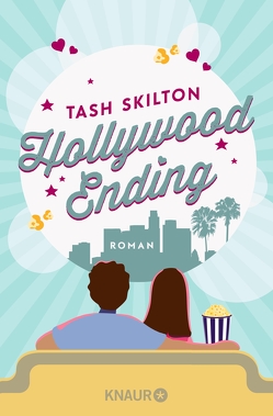 Hollywood Ending von Kranefeld,  Alexandra, Skilton,  Tash