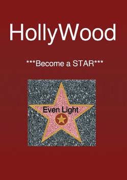 Hollywood von Light,  Even