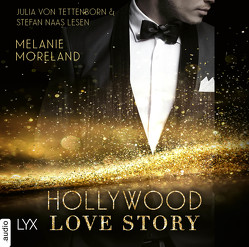 Hollywood Love Story von Moreland,  Melanie, Naas,  Stefan, Schmitz,  Ralf, Tettenborn,  Julia von