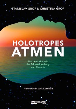 Holotropes Atmen von Grof,  Christina, Grof,  Stanislav