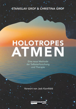 Holotropes Atmen von Grof,  Christina, Grof,  Stanislav