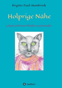 Holprige Nähe von Paul-Hambrink,  Brigitte