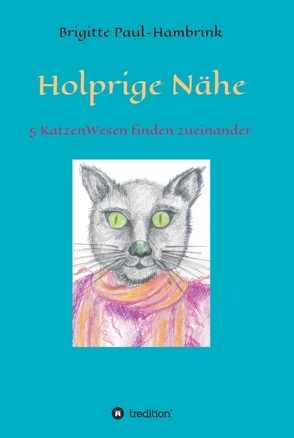 Holprige Nähe von Paul-Hambrink,  Brigitte