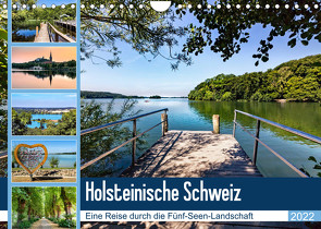 Holsteinische Schweiz – Fünf-Seen-Landschaft (Wandkalender 2022 DIN A4 quer) von Dreegmeyer,  Andrea