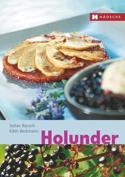 Holunder von Bausch,  Stefan, Beckmann,  Edith