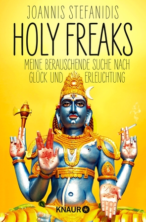 Holy Freaks von Stefanidis,  Joannis