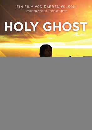 Holy Ghost von Wilson,  Darren