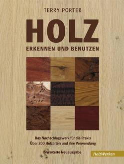 Holz erkennen und benutzen von Porter,  Terry