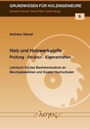 Holz und Holzwerkstoffe von Hänsel,  Andreas