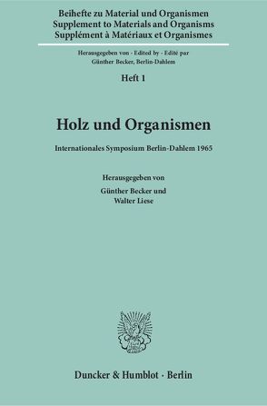 Holz und Organismen. von Becker,  Günther, Liese,  Walter