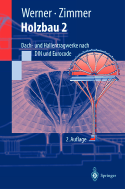 Holzbau 2 von Lissner,  K., Werner,  Gerhard, Zimmer,  K., Zimmer,  Karl-Heinz