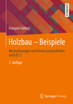 Holzbau – Beispiele von Colling,  François