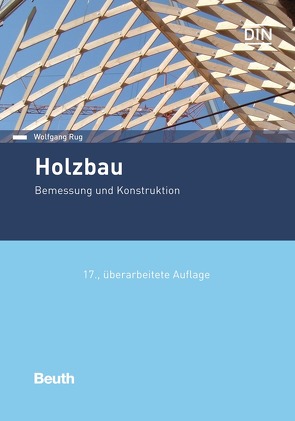 Holzbau – Buch mit E-Book von Rug,  Wolfgang