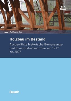 Holzbau im Bestand von Rug,  Wolfgang