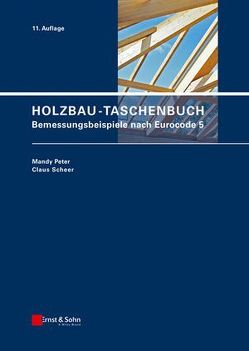 Holzbau-Taschenbuch von Peter,  Mandy, Scheer,  Claus