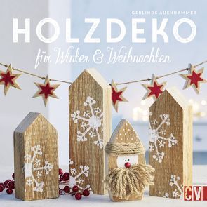 Holzdeko für Winter & Weihnachten von Auenhammer,  Gerlinde