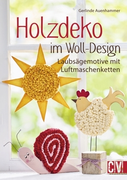 Holzdeko im Woll-Design von Auenhammer,  Gerlinde