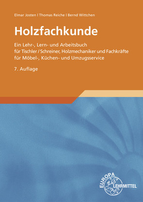 Holzfachkunde von Josten,  Elmar, Reiche,  Thomas, Wittchen,  Bernd