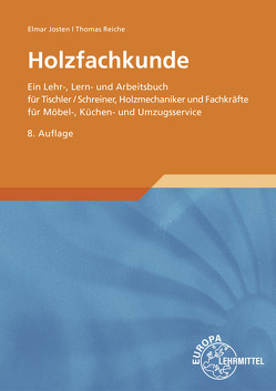 Holzfachkunde von Josten,  Elmar, Reiche,  Thomas