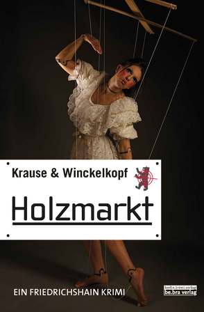 Holzmarkt von Krause,  Hans-Ullrich, Winckelkopf,  M. Pa.