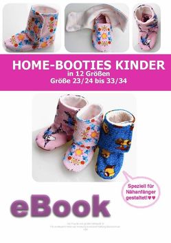 Home-Booties Kinder Schnittmuster für Gr. 23 bis 34 von firstloungeberlin von Schille,  Ina