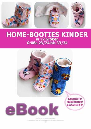 Home-Booties Kinder Schnittmuster für Gr. 23 bis 34 von firstloungeberlin von Schille,  Ina