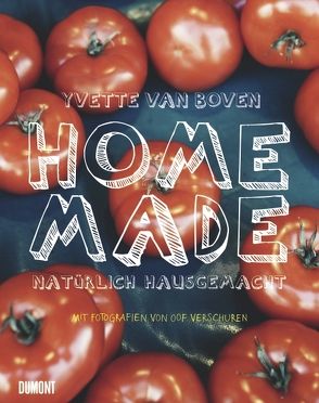 Home Made von Boven,  Yvette van, Schulhof,  Linda Marie, Verschuren,  Oof