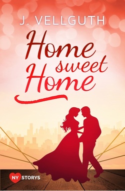 Home Sweet Home von Vellguth,  J.