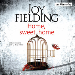 Home, Sweet Home von Fielding,  Joy, Lutze,  Kristian, Tscharre,  Ulrike C.