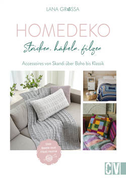 Home-Deko: stricken, häkeln, filzen von Lana Grossa Gmbh