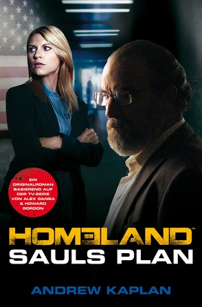 Homeland: Sauls Plan von Kaplan,  Andrew, Parmiter,  Helga