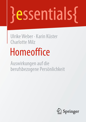 Homeoffice von Küster,  Karin, Milz,  Charlotte, Weber,  Ulrike