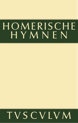 Homerische Hymnen von Homerus, Weiher,  Anton