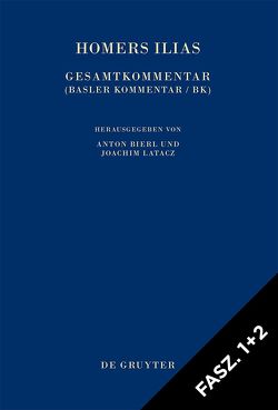 Homerus: Homers Ilias. 21. Gesang / Faszikel 1: Text und Übersetzung. Faszikel 2: Kommentar von Bierl,  Anton, Coray,  Marina, Krieter-Spiro,  Martha, West,  Martin Litchfield