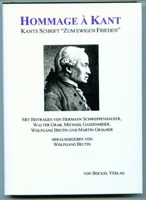 Hommage à Kant von Beutin,  Wolfgang, Gassenmeier,  Michael, Grab,  Walter, Gralher,  Martin, Schweppenhäuser,  Hermann