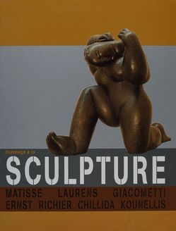 Hommage à la Sculpture von Giercynski-Richter,  Susanne, Hartog,  Arie, Jacobi,  Fritz, Lichtenstern,  Christa, Rudloff,  Martina, Schmidt,  Sabine M, Ullrich,  Ferdinand