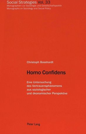 Homo Confidens von Bosshardt,  Christoph