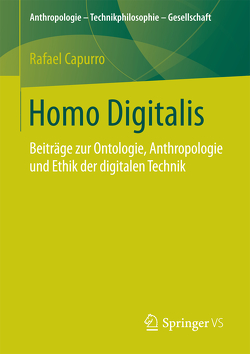 Homo Digitalis von Capurro,  Rafael