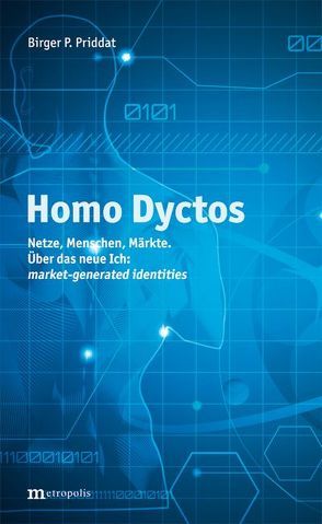 Homo Dyctos von Priddat,  Birger P.