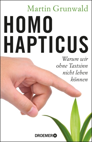 Homo hapticus von Grunwald,  Dr. Martin