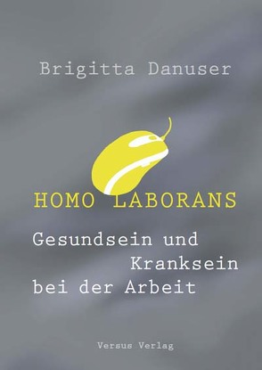 Homo laborans von Danuser,  Brigitta