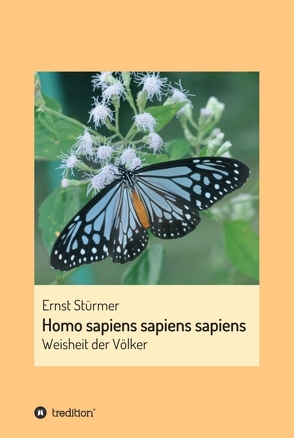 Homo sapiens sapiens sapiens von Stürmer,  Ernst