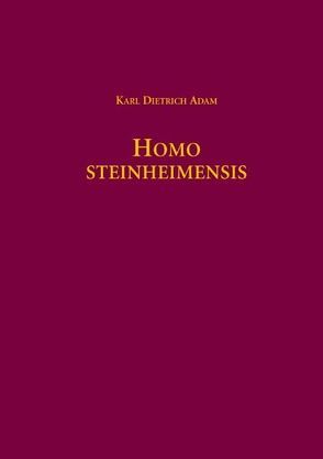 Homo Steinheimensis von Adam,  Karl Dietrich