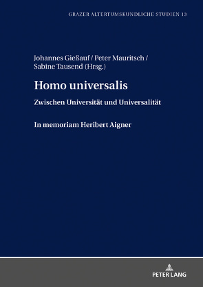 Homo universalis von Giessauf,  Johannes, Mauritsch,  Peter, Tausend,  Sabine