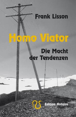 Homo viator von Lisson,  Frank