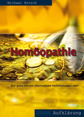 Homöopathie von Kotsch,  Michael
