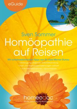 Homöopathie auf Reisen von Sommer,  Sven