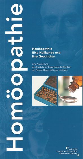 Homöopathie. Eine Heilkunde und ihre Geschichte von Dinges,  Martin, Jütte,  Robert