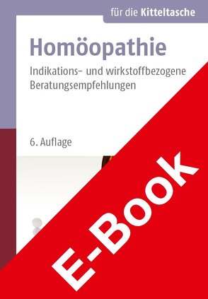 Homöopathie für die Kitteltasche von Eisele,  Matthias, Friese,  Karl-Heinz, Notter,  Gisela, Schlumpberger,  Anette