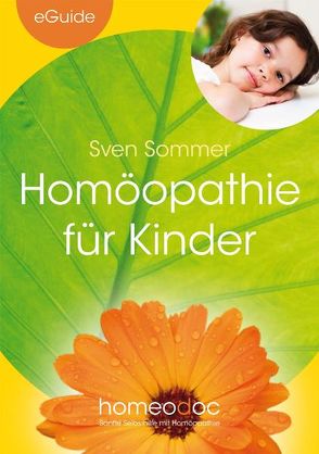 Homöopathie für Kinder von Sommer,  Sven